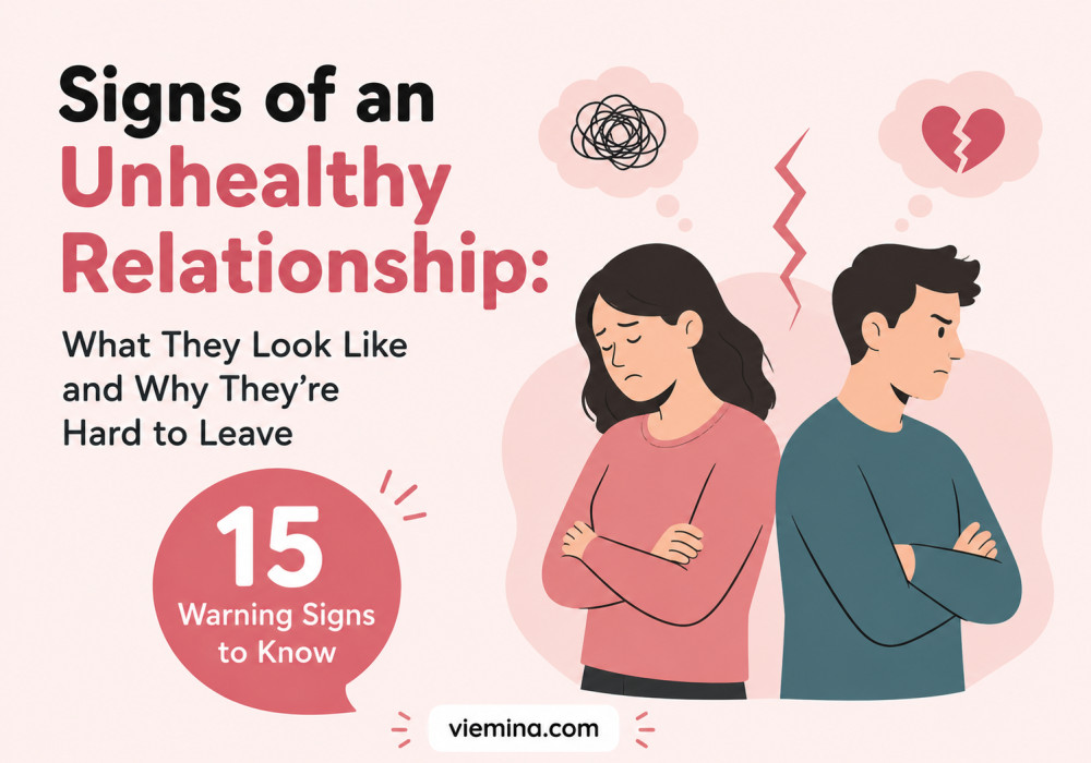 Signs of an Unhealthy Relationship What They Look Like and Why They're Hard to Leave) and 15 Warning Signs to Know