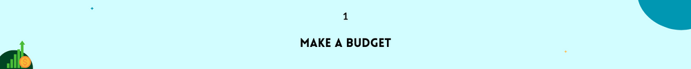 Make a budget/Money Management