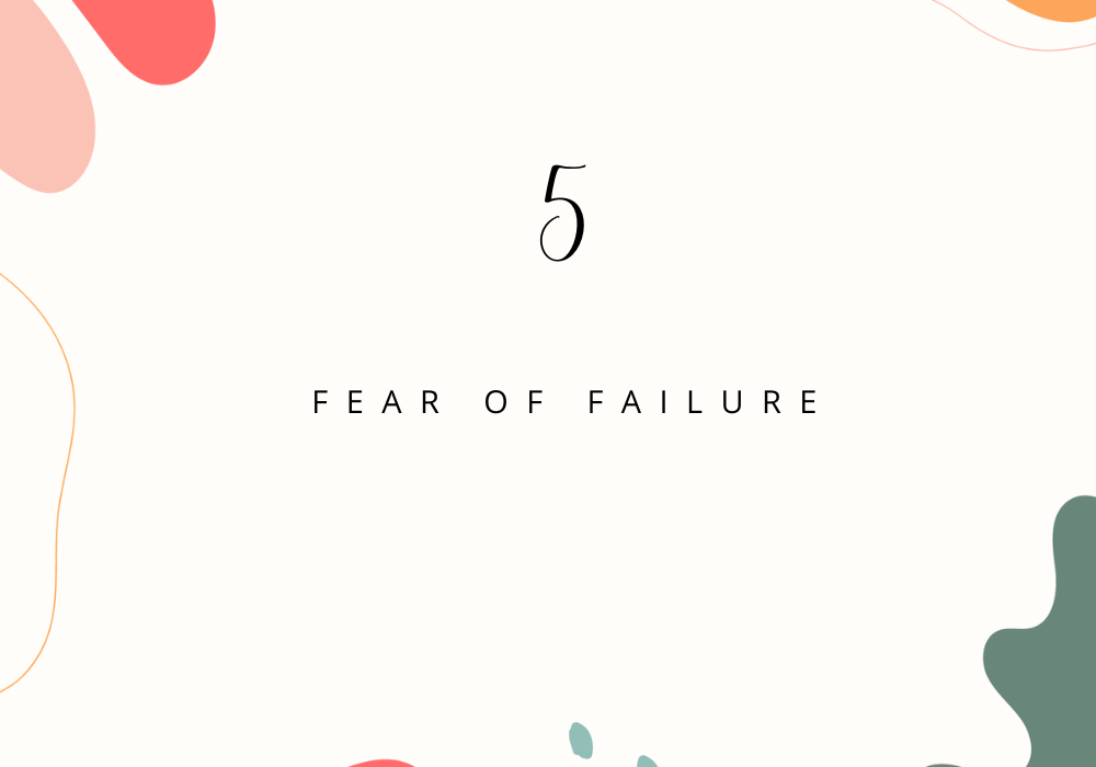 Fear of failure/Feeling Restless and Unmotivated
