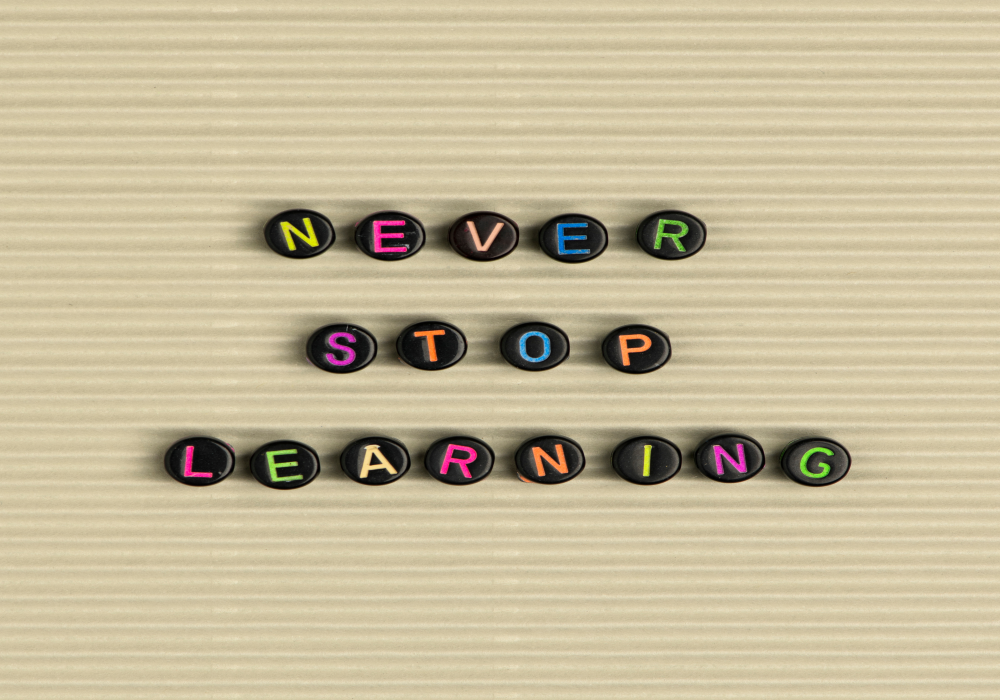 Never stop learning / Successful people