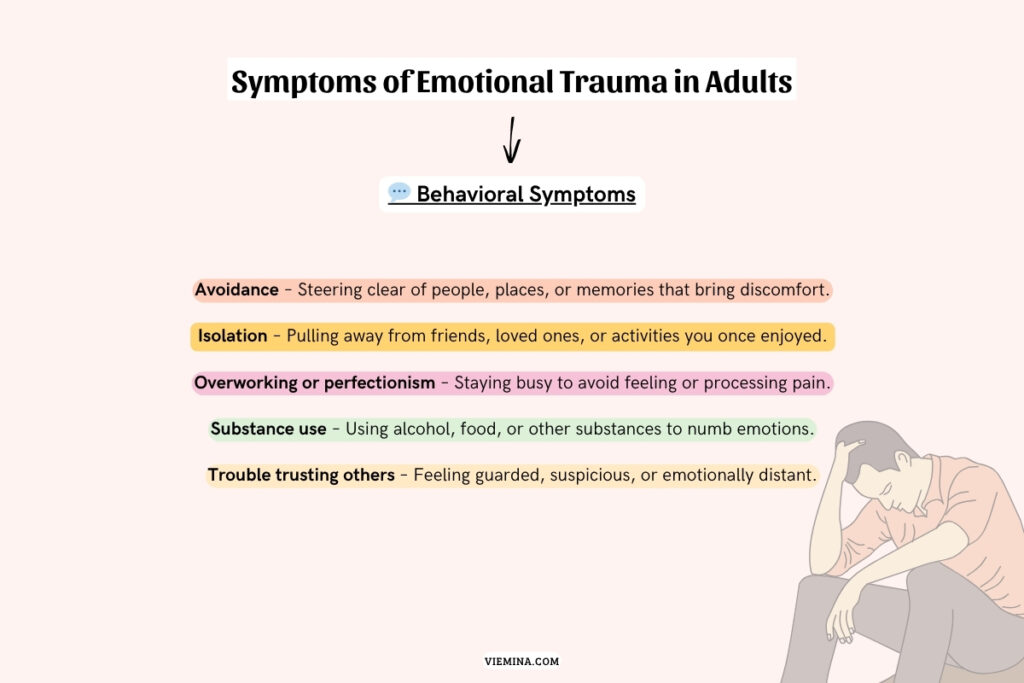 Behavioral signs of emotional trauma in adults such as avoidance, overworking, substance use, and difficulty relaxing
